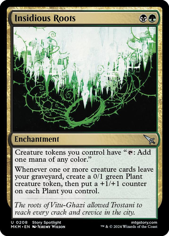 Insidious Roots (#208:MKM)