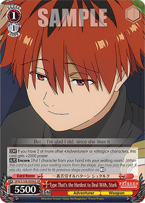 Type That's the Hardest to Deal With, Stark (SR)