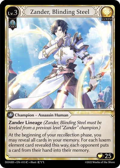 Zander, Blinding Steel (Alter Edition)