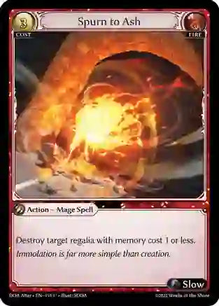 Spurn to Ash  (Foil)