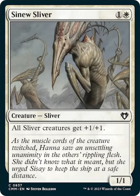 Sinew Sliver(#837:CMM)