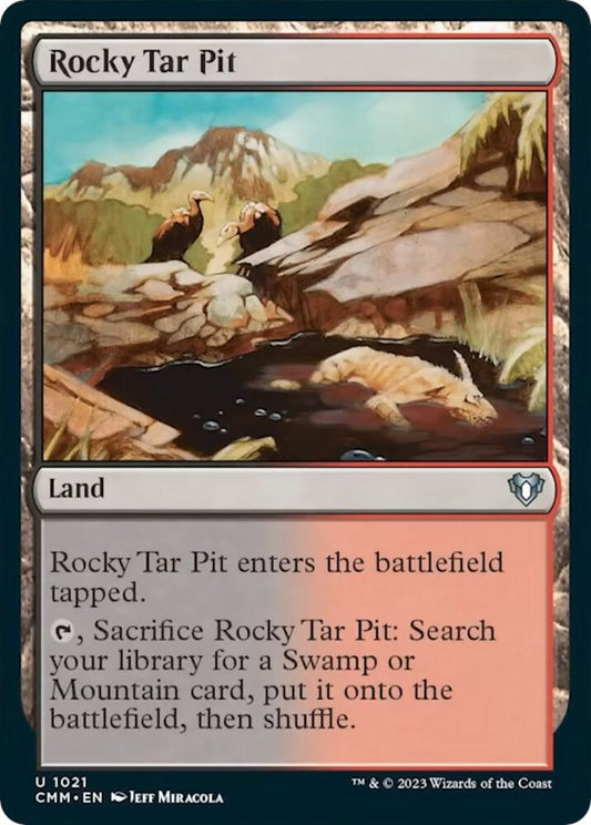 Rocky Tar Pit(#1021:CMM)