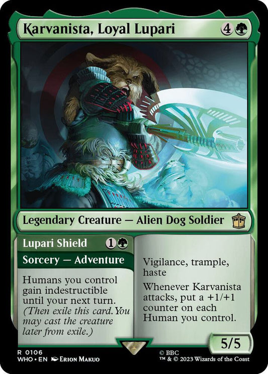 Karvanista, Loyal Lupari (#106 FOIL:WHO)