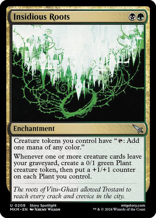 Insidious Roots (#208:MKM)