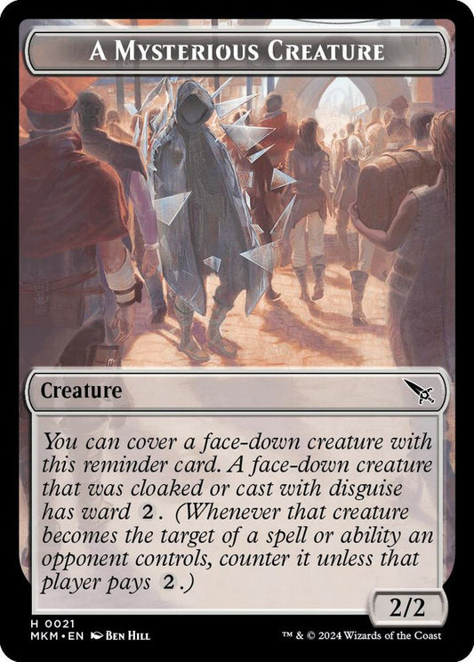 A MYSTERIOUS CREATURE (TOKEN #21:MKM)