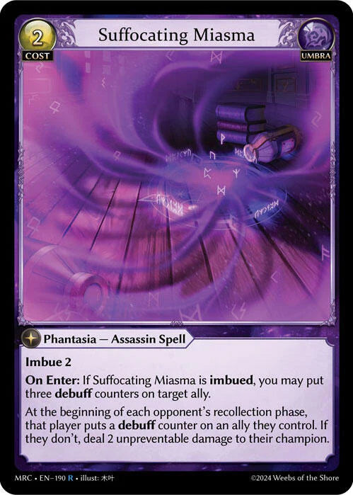 Suffocating Miasma (MRC)