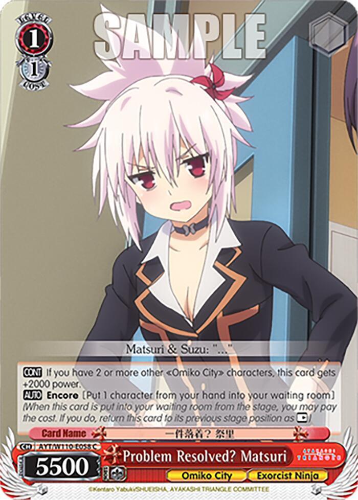 Problem Resolved? Matsuri