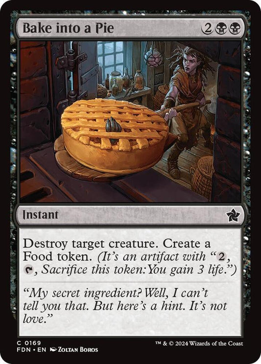 Bake into a Pie(#169 FOIL:FDN)