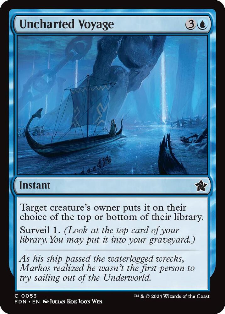 Unchartered Voyage(#53 FOIL:FDN)