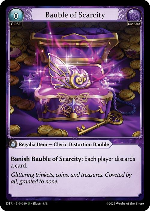 Bauble of Scarcity(DTR)