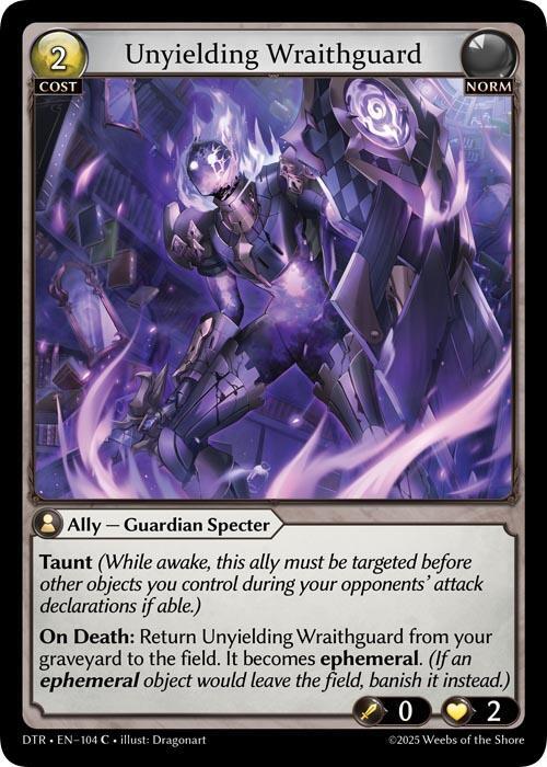 Unyielding Wraithguard(DTR)