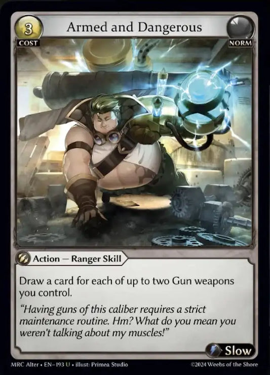 Armed and Dangerous (MRC ALTER)