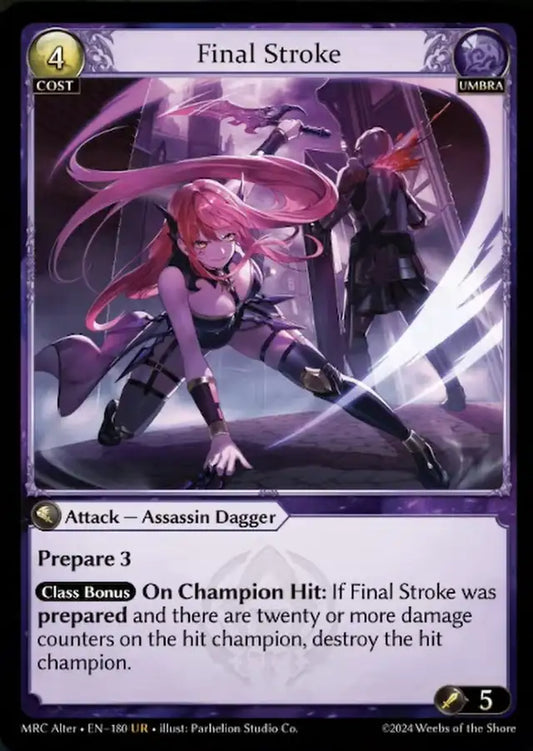 Final Stroke{FOIL: MRC ALTER}