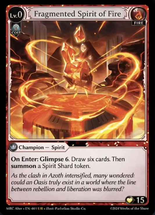 Fragmented Spirit of Fire (MRC ALTER)