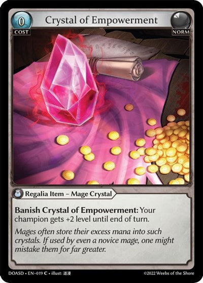 Crystal of Empowerment ( Starter Deck)
