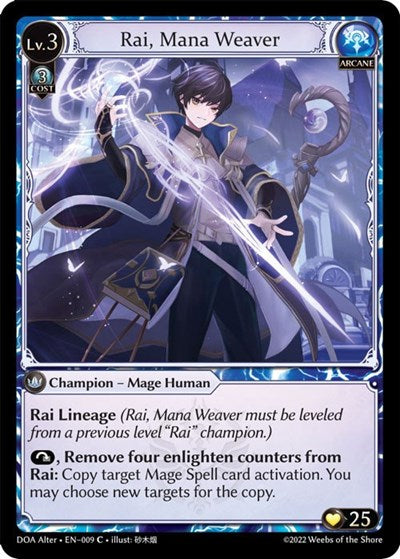 Rai, Mana Weaver ( Alter Edition)