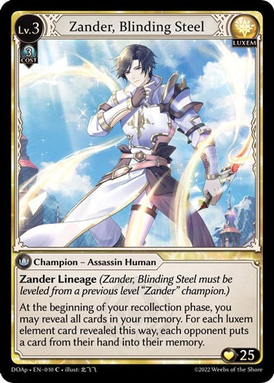 Zander, Blinding Steel (Prelude)